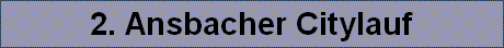 2. Ansbacher Citylauf