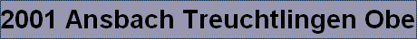 2001 Ansbach Treuchtlingen Obernzenn