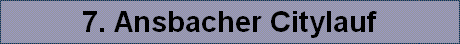 7. Ansbacher Citylauf