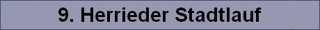 9. Herrieder Stadtlauf