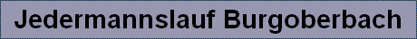 Jedermannslauf Burgoberbach