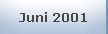 Juni 2001