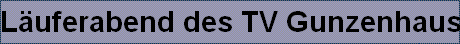 L�uferabend des TV Gunzenhausen