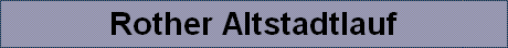 Rother Altstadtlauf