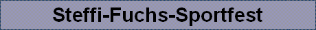 Steffi-Fuchs-Sportfest