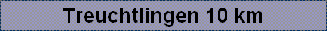 Treuchtlingen 10 km